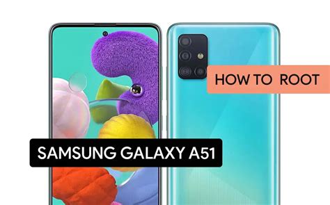 How to root samsung a51 android 13.  I am back again.  Unlock custom ROMs, rooted apps, and ...