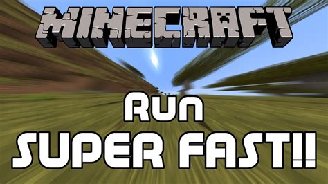 How to run fast in minecraft