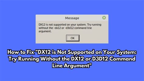 How to run without dx12 command line argument. " Jul 3, 2024 · D...