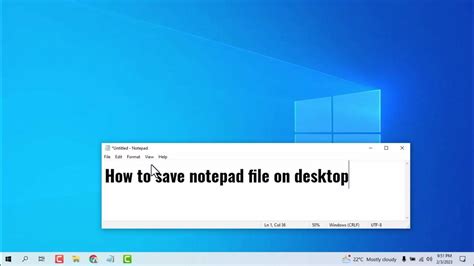 How to save notepad file on desktop? - YouTube