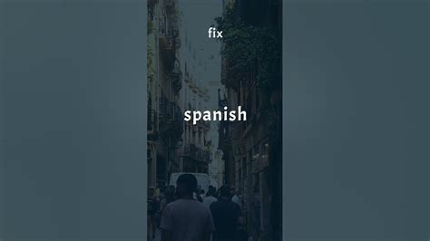 How to say "Fix" in Spanish - YouTube