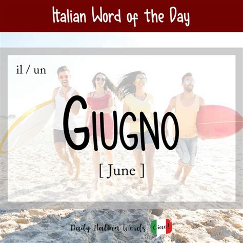 How to say "June" in Italian (Giugno) - Speechling