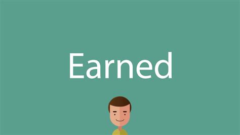 How to say Earned - YouTube