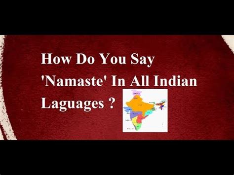 How to say Namaste in 20 different Indian languages - YouTube