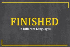 How to say finished in Japanese - WordHippo