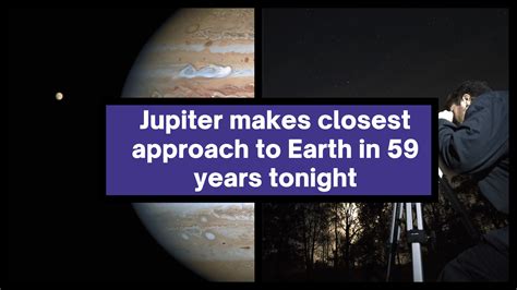 How to see Jupiter Everything to know as planet is closest to Earth in 59 years
