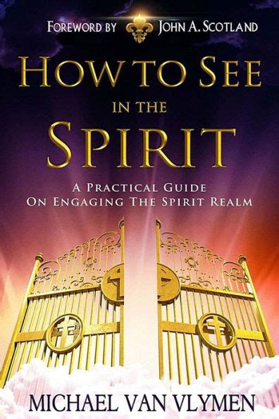 How to see in the spirit a practical guide on engaging the spirit realm. - Maytag dishwasher manual quiet series 200.