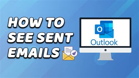 How to see sent emails in outlook