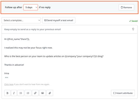 How to send a follow up email after no response. But you can save your sales if you follow up 1–3 days after the first email. Here are some tips on how to write polite and effective follow-up emails: Personalize and test your subject lines. Don’t be pushy or manipulative in the greeting. Keep the body short, use a different pain point, and offer something … 