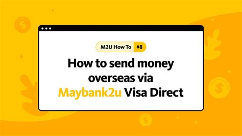 How to send money overseas via M2U Visa Direct - YouTube