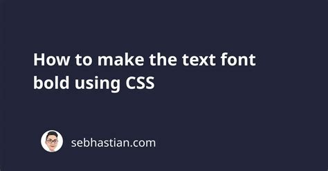 How to set bold in css