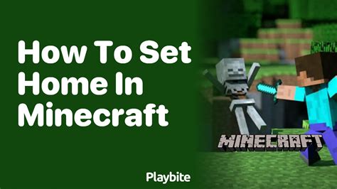 How to set home in minecraft