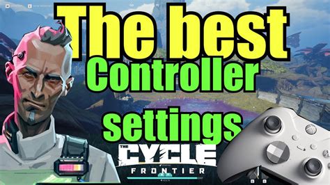 How to set up Controller Settings The Cycle: Frontier