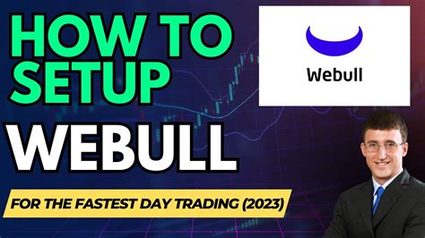 How to set up webull for day trading. Things To Know About How to set up webull for day trading. 