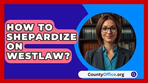 How to shepardize in westlawnext