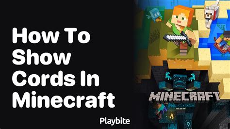 How to show your cords on minecraft
