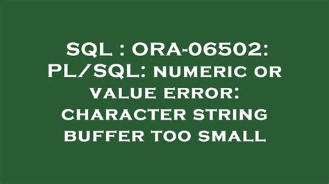 How to solve numeric or value error: character string buffer too …