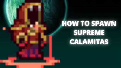 Upon successfully summoning the boss, one Ashes of Calamity is removed from the player's inventory if the player does not have a Ceremonial Urn, and the sky darkens, summoning Supreme Calamitas shortly after. Crafting Recipe Notes The Altar of the Accursed cannot be destroyed by explosives.. 