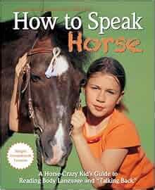 How to speak horse a horse crazy kid apos s guide to reading b. - Neurofibromatosis a handbook for patients families and health care professionals 2nd edition.