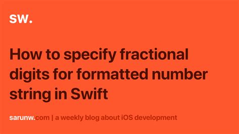 How to specify fractional digits for formatted number string in Swift