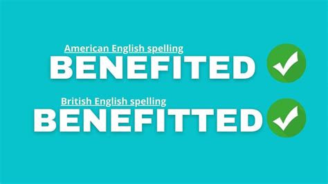 How to spell benefited in uk english