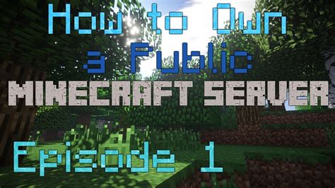 How to start a public minecraft server