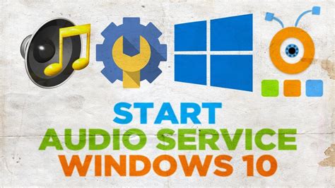 How to start audio services on windows 10