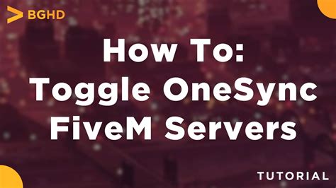 How to start onesync fivem.  May 19, 2024 · Hello there, so two-three days ago OperaGX c...