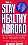 How to stay healthy abroad an authoritative practical guide for the international traveller. - Analysis and design of low voltage power systems an engineer apos s field guide.