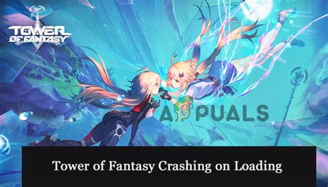 How to stop Tower of Fantasy from crashing