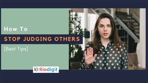 How to stop judging myself and others
