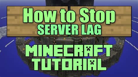 How to stop minecraft server lag