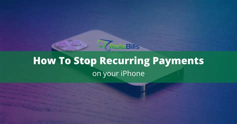 How to stop monthly payments on iphone
