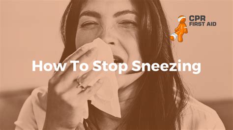 How to stop sneezing when sick