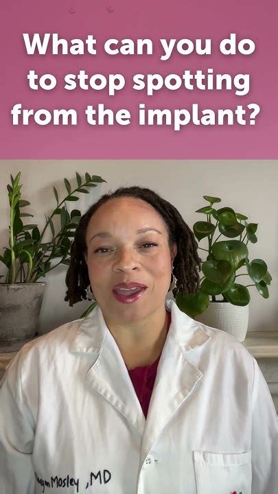 How to stop spotting from implant