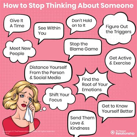 How to stop thinking about someone. Interrupt fatigue and boredom by giving yourself a brief break. Get a drink, have a snack, take a walk, or try all three. Taking care of physical needs can have a positive impact on emotional ... 