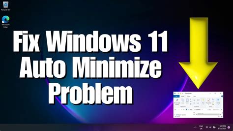 How to stop windows from minimizing automatically windows 11.  By updating the dis...