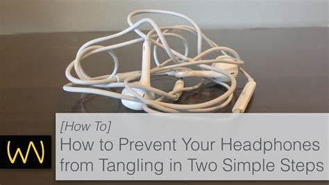 How to stop your headphones from tangling