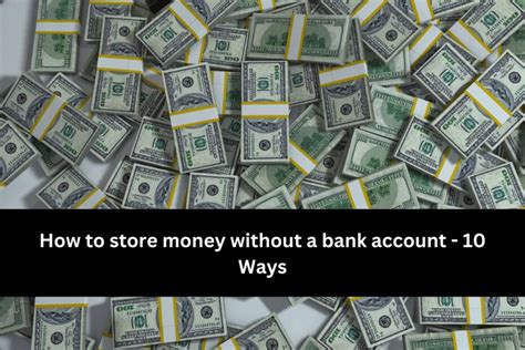 How to store money without a bank. Things To Know About How to store money without a bank. 