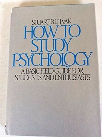 How to study psychology a basic field guide for students and enthusiasts. - Comment on vivait chez les celtes.