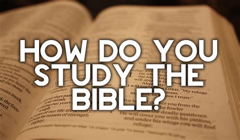 How to study the bible. Things To Know About How to study the bible. 