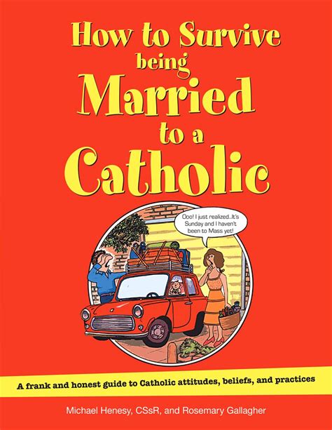 How to survive being married to a cathol a frank and honest guide to catholic attitudes beliefs and practices. - Thank you poem for cafeteria workers.