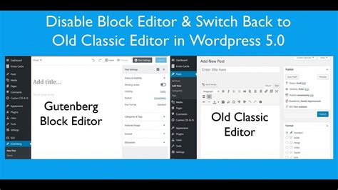 How to switch between WordPress Classic Editor and Gutenberg