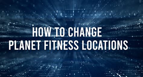 How to switch planet fitness locations. Things To Know About How to switch planet fitness locations. 