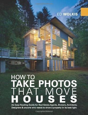 How to take photos that move houses an easy reading guide for real estate agents brokers architects designers. - Descargar manual de autocad 2014 en espaol.
