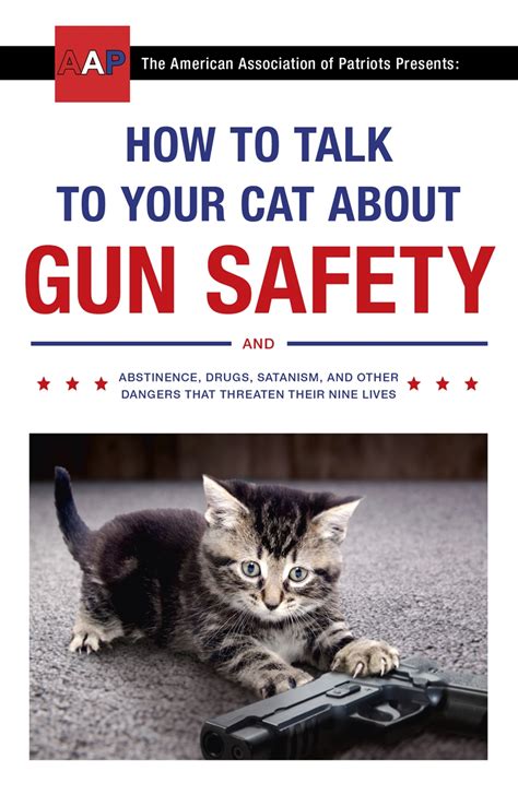 How to talk to your cat about gun safety. Things To Know About How to talk to your cat about gun safety. 