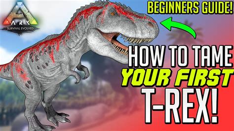 How to tame a trex in ark