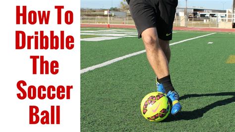 How to teach dribbling in soccer