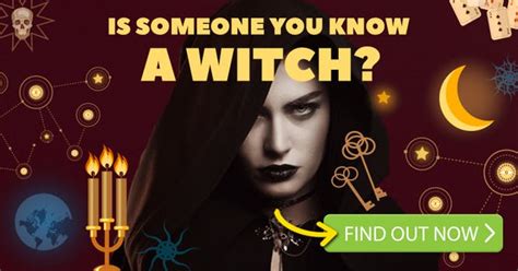 How to tell if a person is a witch. While witchcraft has a place in the traditions of many religions and cultures throughout the world, there is no independently verified account of witch spells that have observable ... 