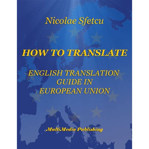 How to translate english translation guide in european union. - Grundlagen und gedanken (grundlagen und gedanken zum verstandnis des dramas).